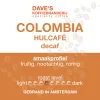 Etiket van Colombia Hulcafé Decaf, cafeïnevrije koffie van Dave's Koffiebranderij